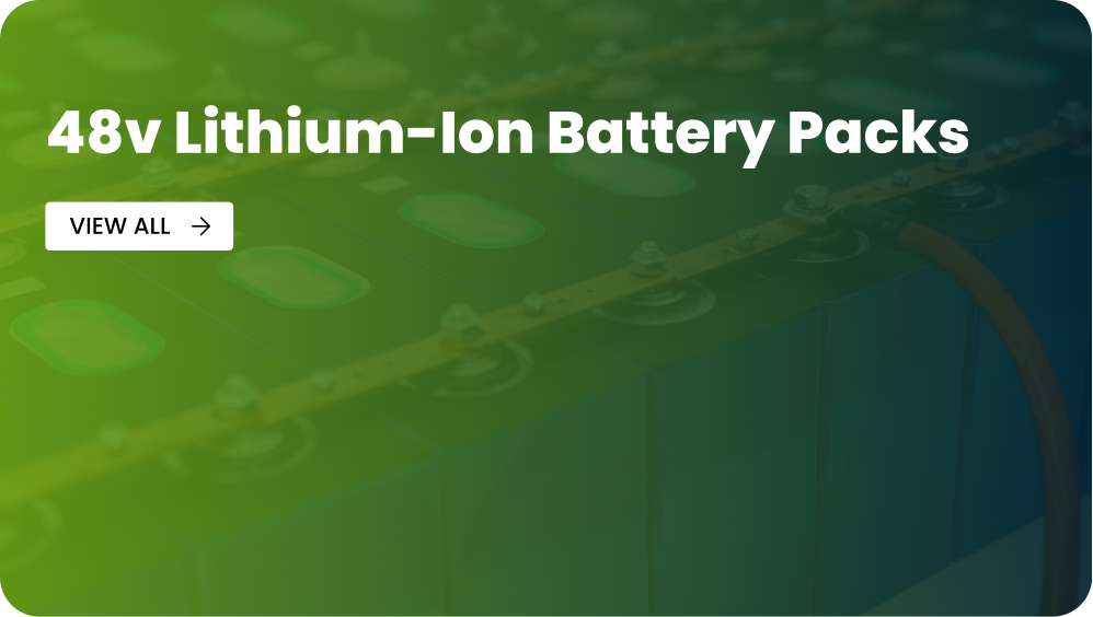 48v Lithium-Ion Battery Packs banner